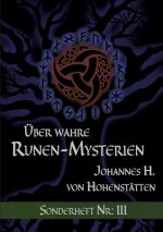 UEber wahre Runen-Mysterien