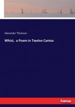 Whist, a Poem in Twelve Cantos