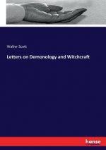 Letters on Demonology and Witchcraft