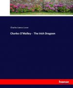Charles O'Malley -  The Irish Dragoon