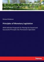 Principles of Monetary Legislation