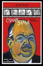 Oskar Sima, König der Nebenrollen