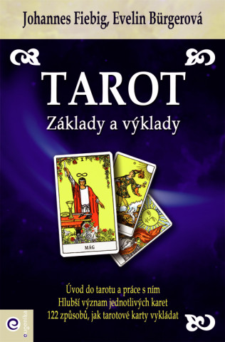 Tarot Základy a výklady