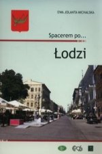 Spacerem po Lodzi