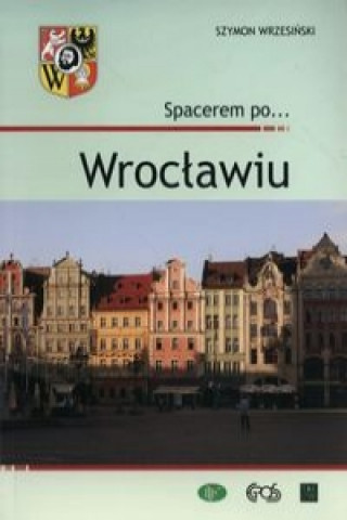 Spacerem po Wroclawiu