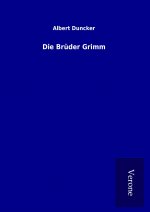 Die Brüder Grimm