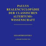 Realencyclopadie der classischen Altertumswissenschaft