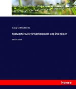 Realwoerterbuch fur Kameralisten und OEkonomen
