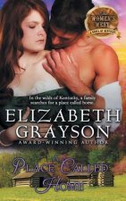 Place Called Home (The Women's West Series, Book 3)