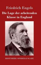 Lage der arbeitenden Klasse in England