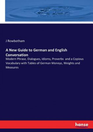 New Guide to German and English Conversation