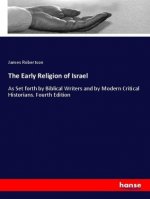 The Early Religion of Israel