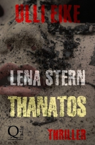 Lena Stern: Thanatos