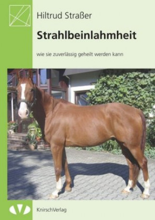 Strahlbeinlahmheit