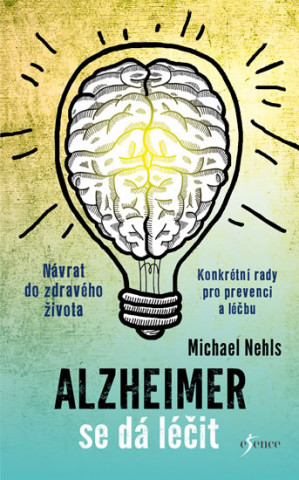 Alzheimer se dá léčit