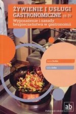 Zywienie i uslugi gastronomiczne Czesc IV Wyposazenie i zasady bezpieczenstwa w gastronomii