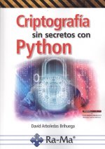 CRIPTOGRAFÍA SIN SECRETOS CON PYTHON