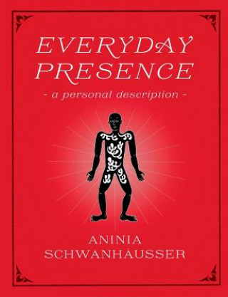 Everyday Presence