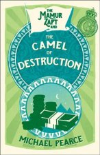 Mamur Zapt and the Camel of Destruction