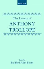 Letters of Anthony Trollope