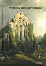 Writing Britain's Ruins