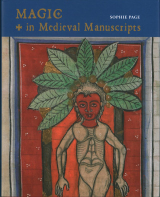 Magic in Medieval Manuscripts (Sophie Page)(Pevná)