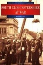 South Gloucestershire at War