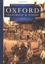 Oxford Past and Present in Old Photographs