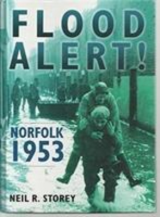 Flood Alert! Norfolk 1953