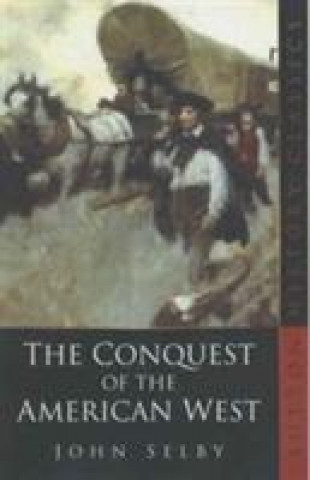 Conquest of the American West
