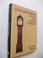 Gloucestershire Clock and Watchmakers