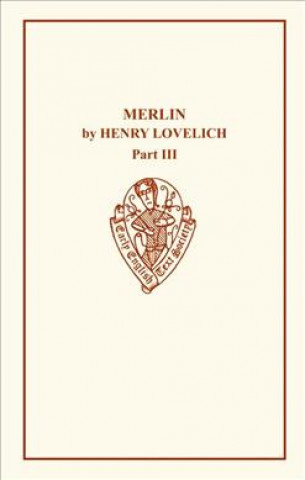 Henry Lovelich's Merlin III