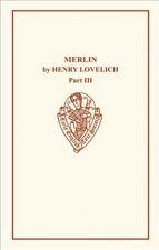 Henry Lovelich's Merlin III