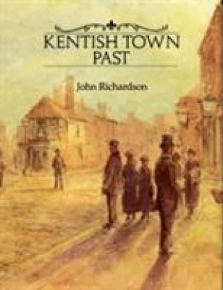 Kentish Town Past