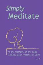 Simply Meditate