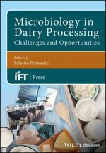 Microbiology in Dairy Processing - Challenges and Opportunities