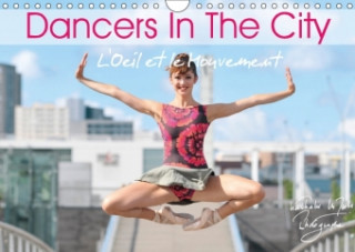 Dancers in the City L'Oeil Et Le Mouvement 2018