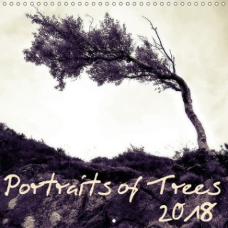 Portraits of Trees 2018 2018
