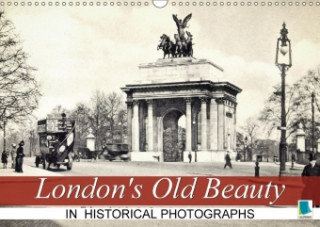 London's Old Beauty on Historical Photographs 2018