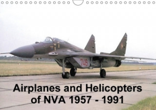 Airplanes and Helicopters of Nva 1957 - 1991 2018