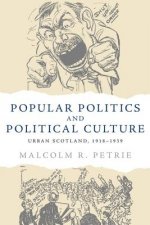 Popular Politics and Political Culture