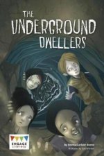 Underground Dwellers