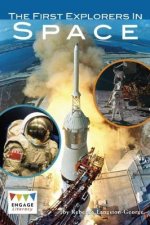 First Explorers in Space