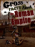 Gross Facts About the Roman Empire