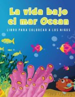 vida bajo el mar Ocean Libro para colorear a los ninos