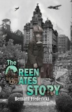 Green Gates Story