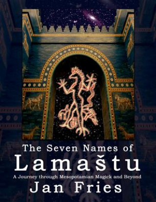 Seven Names of Lamastu