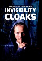 Invisibility Cloaks