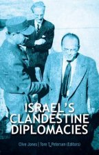 ISRAELS CLANDESTINE DIPLOMACIE