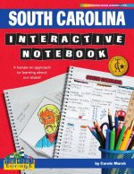 South Carolina Interactive Notebook: A Hands-On Approach to Learning about Our State!